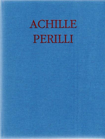 Achille Perilli : Le colonne e gli alberi - copertina