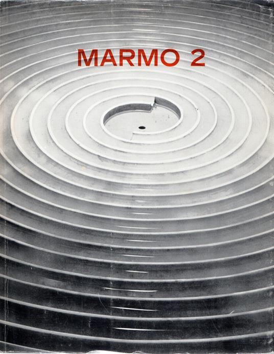 Marmo 2 : Rivista Internazionale d'arte e d'architettura - copertina