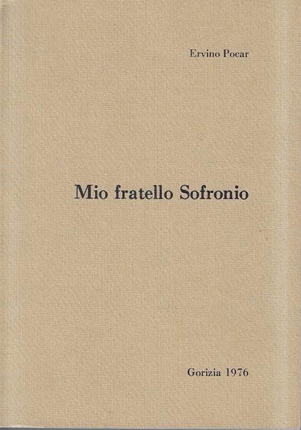 Mio fratello Sofronio - Ervino Pocar - copertina