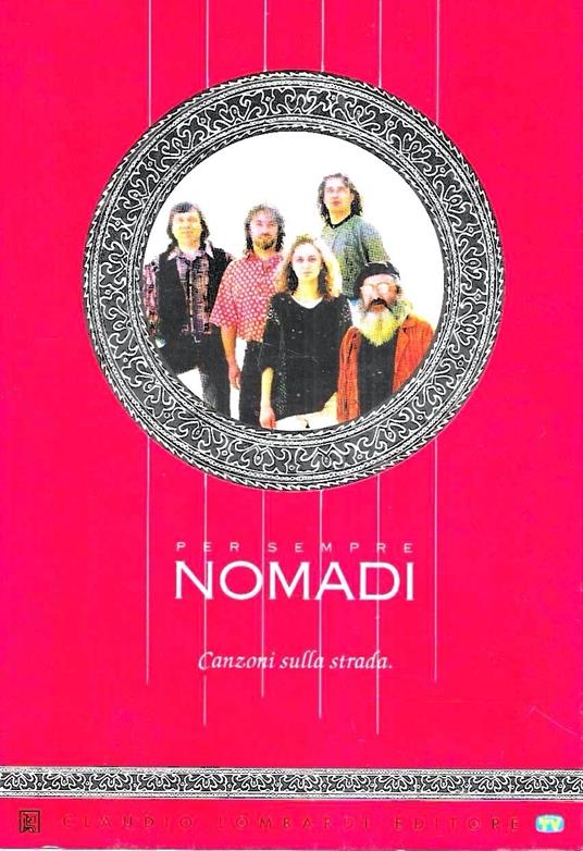 Per sempre Nomadi. Canzoni sulla strada - copertina