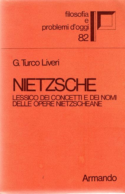 Nietzsche : Lessico dei concetti e dei nomi delle opere nietzscheane - copertina