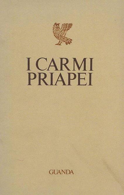 I carmi priapei - Cesare Vivaldi - copertina