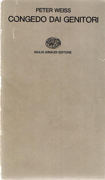 Congedo dai genitori - Peter Weiss - copertina