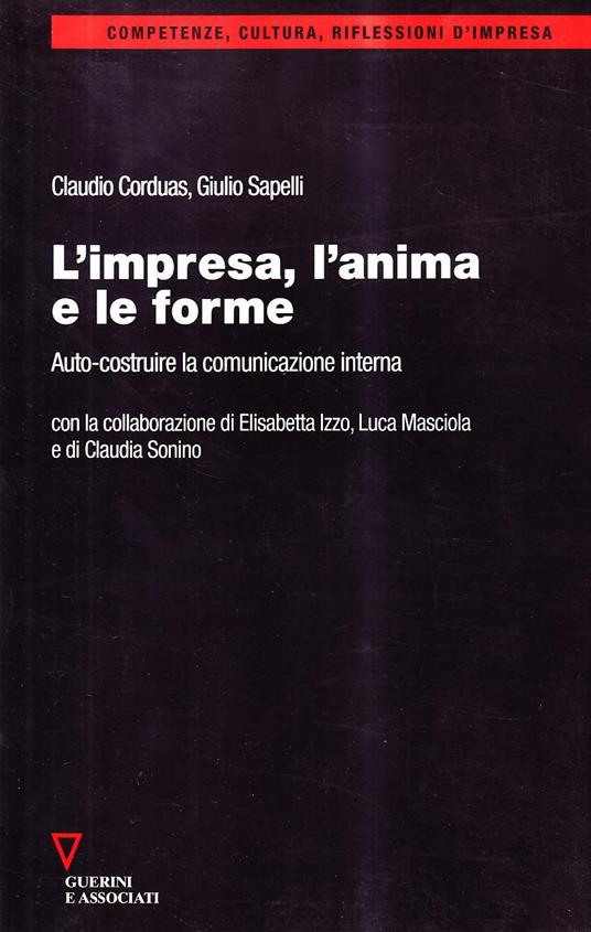 L' impresa, l'anima e le forme. Auto-costruire la comunicazione interna - copertina