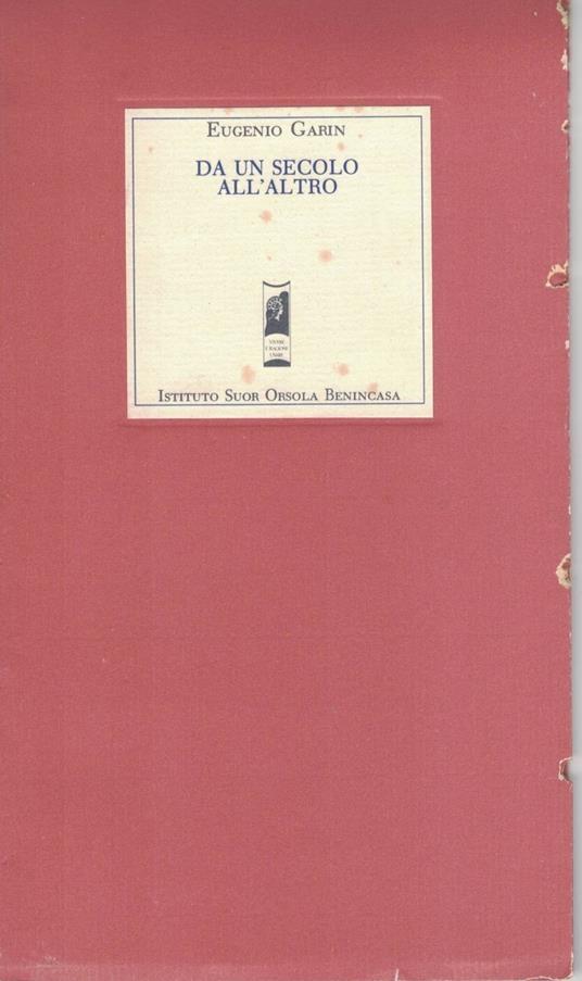 Da un secolo all'altro - Eugenio Garin - copertina