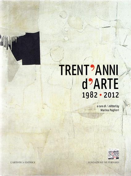 Trent'Anni d'Arte 1982-2012 - copertina