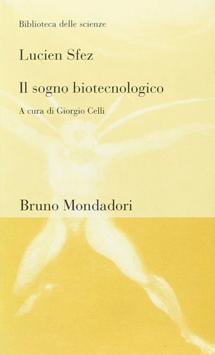 Il sogno biotecnologico - copertina
