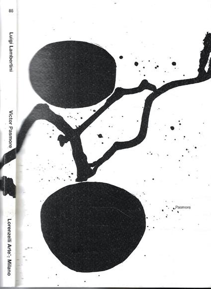 Omaggio a Victor Pasmore 1908-1998 (Catalogo della Mostra - Milano, 10 dicembre 1998 / 30 gennaio 1999) - Luigi Lambertini - copertina
