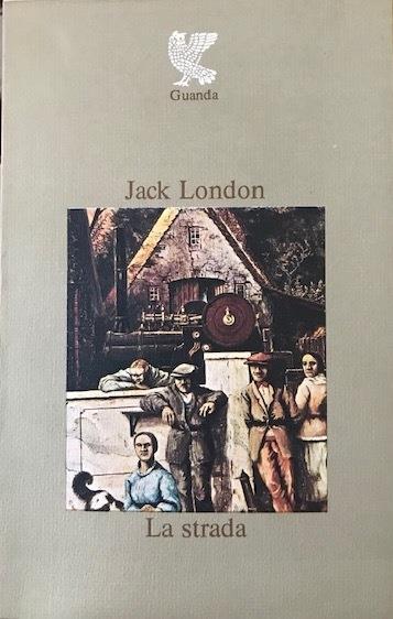 La strada - Jack London - copertina