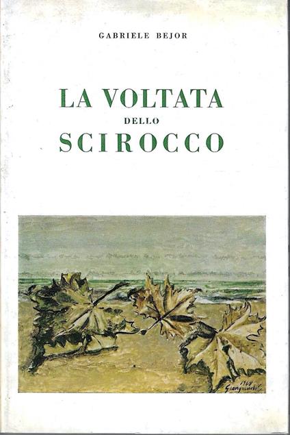 La voltata dello scirocco - Gabriele Bejor - copertina