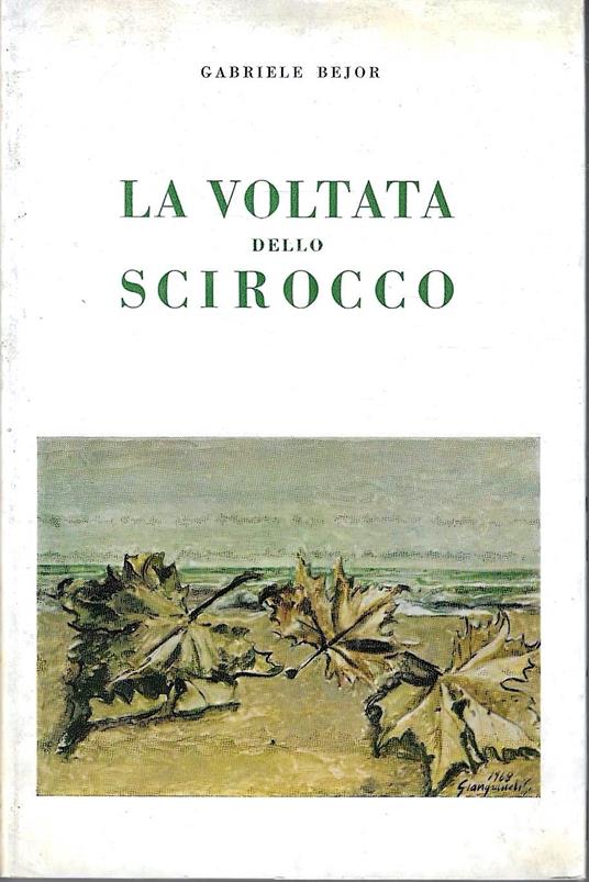 La voltata dello scirocco - Gabriele Bejor - copertina