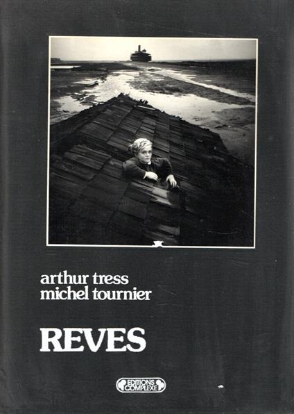Reves - Arthur Tress - copertina