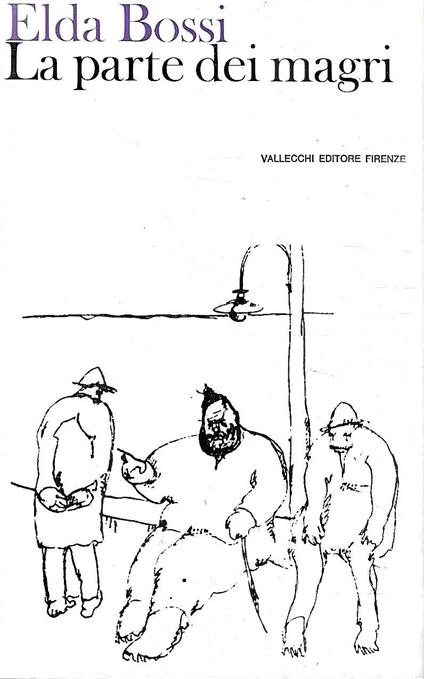 La parte dei magri - Elda Bossi - copertina