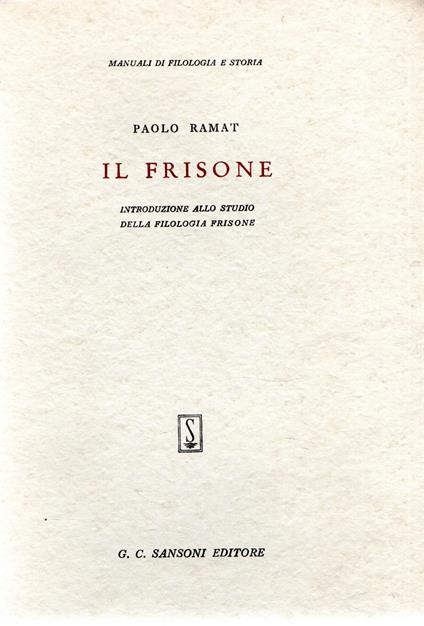 Il frisone - Paolo Ramat - copertina