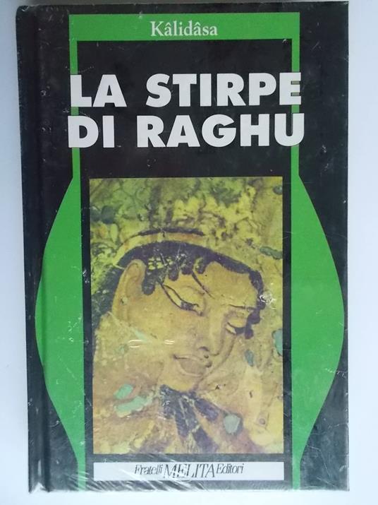 La stirpe di Raghu - Kàlidàsa - copertina