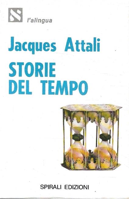 Storie del tempo - Jacques Attali - copertina
