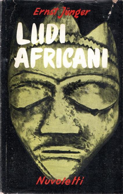 Ludi africani - Ernst Jünger - copertina