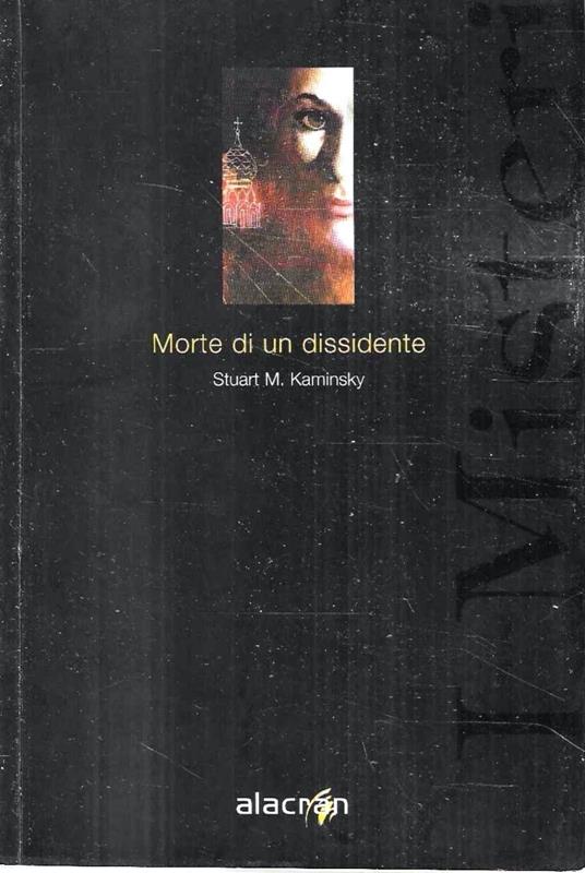Morte di un dissidente - Stuart M. Kaminsky - copertina