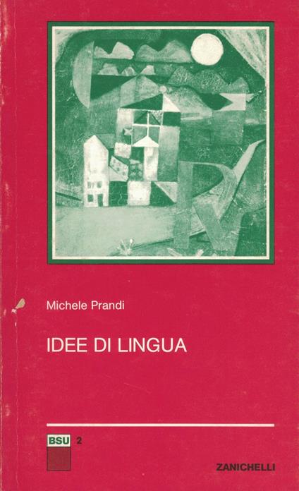 Idee di lingua - Michele Prandi - copertina