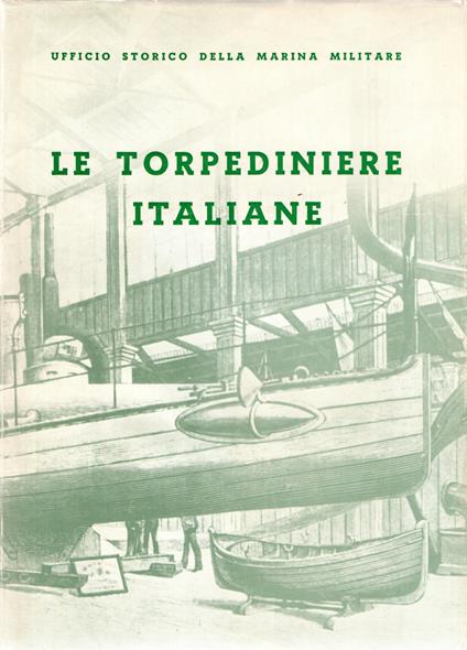 Le torpediniere italiane - copertina