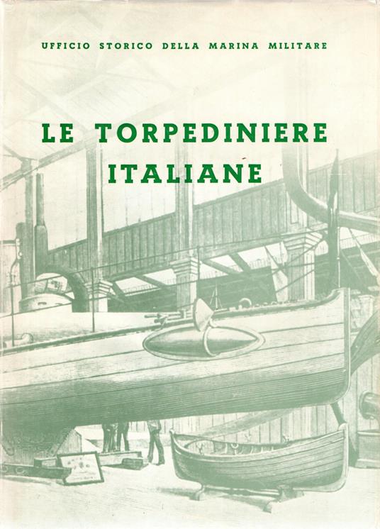 Le torpediniere italiane - copertina
