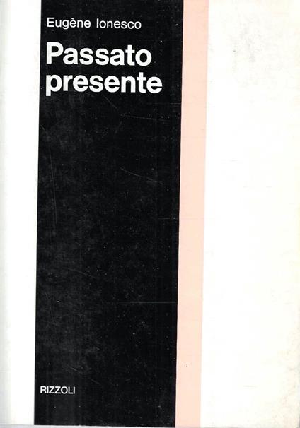 Passato presente - Eugène Ionesco - copertina