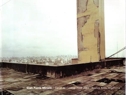 Carcel de Caseros 2000_2002 - copertina