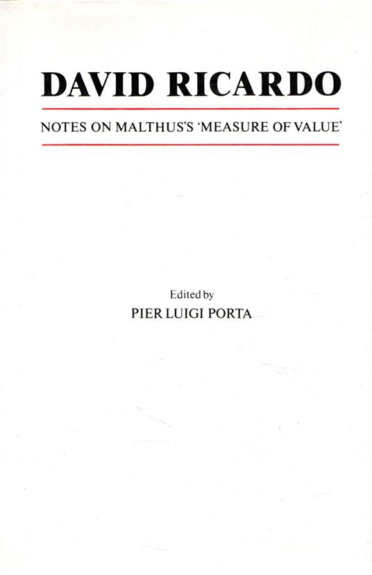 David Ricardo: Notes on Malthus's 'Measure of Value' - copertina