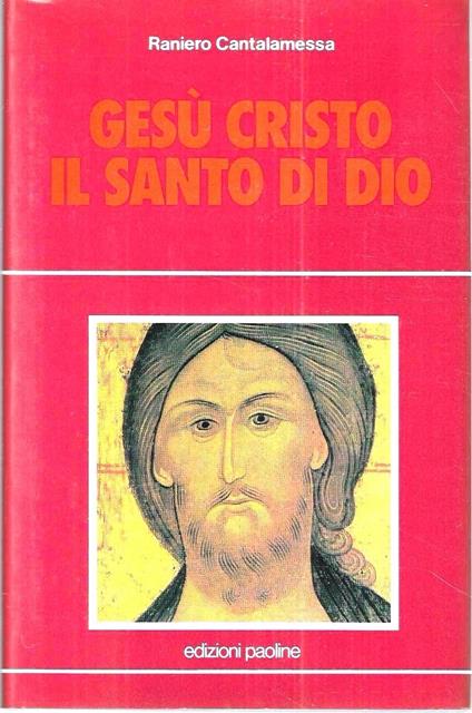 Gesù Cristo il Santo di Dio Gesù Cristo il Santo di Dio - copertina