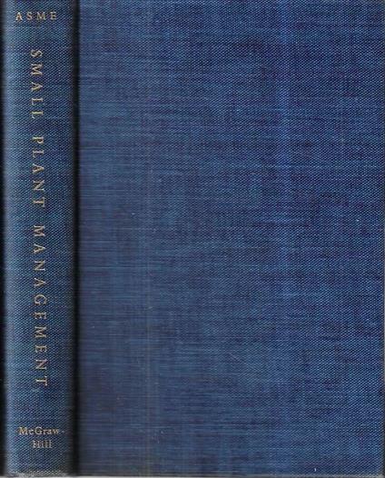 Small Plant Management. A Guide to Pratical, Know-How Management Small Plant Management. A Guide to Pratical, Know-How Management - copertina
