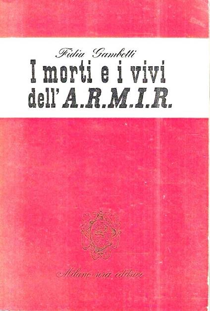 morti e i vivi dell'A.R.M.I.R - copertina