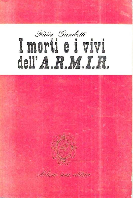 morti e i vivi dell'A.R.M.I.R - copertina