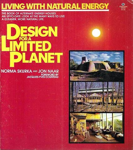 Design for a Limited Planet. Living with Natural Energy - copertina