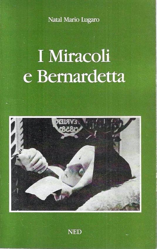 Miracoli e Bernardetta - copertina