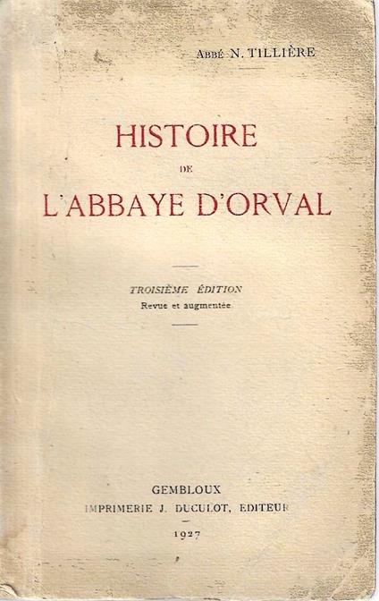 Histoire de l'Abbaye d'Orval - copertina
