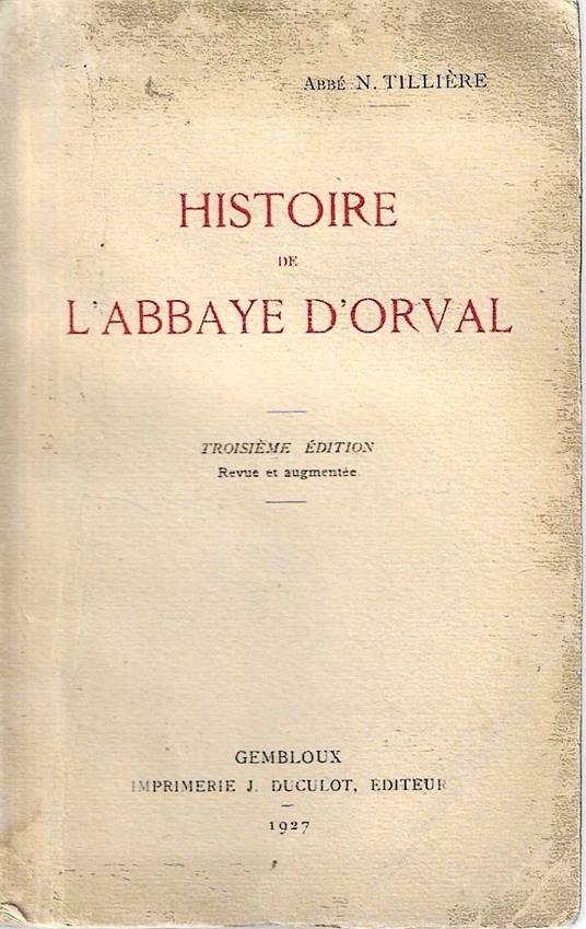 Histoire de l'Abbaye d'Orval - copertina