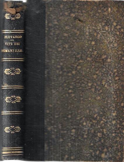 Le vite dei Romani più illustri abbreviate e annotate da Giovanni Lotti - copertina