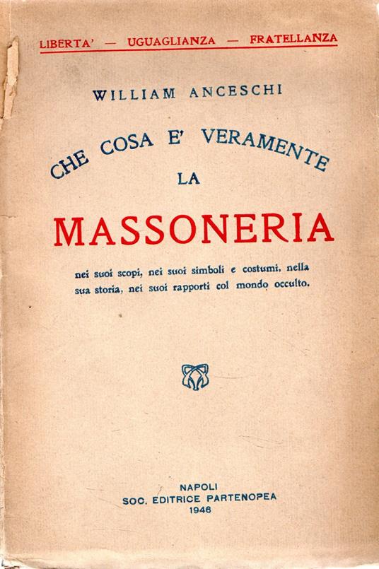 Che cosa è veramente la Massoneria - copertina