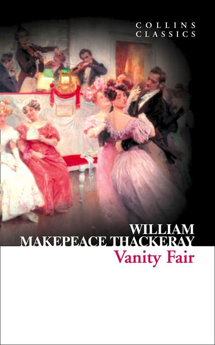 Vanity Fair: The Official ITV Companion and a Masterpiece of Victorian Literature - copertina