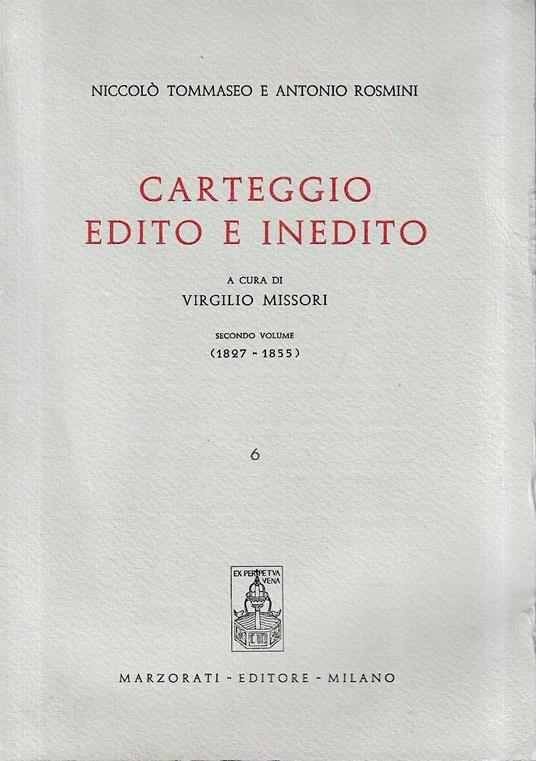Carteggio edito e inedito. Secondo volume - copertina