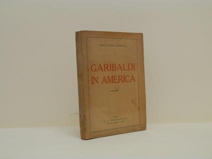 Garibaldi in America - Anita Garibaldi - copertina