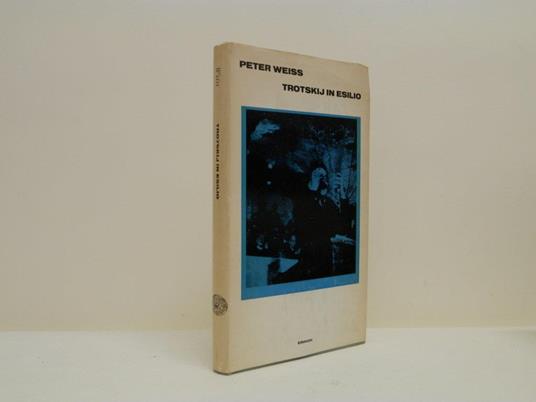 Trotskij in esilio - Peter Weiss - copertina