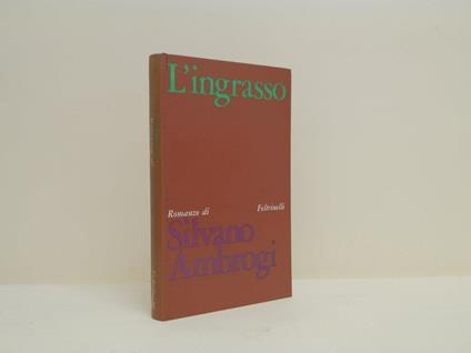L' ingrasso - Silvano Ambrogi - copertina