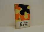 La cosa buffa