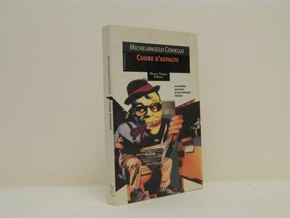 Cuore d'asfalto - Michelangelo Coviello - copertina