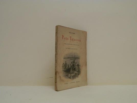 Porto - Tarascona - Alphonse Daudet - copertina