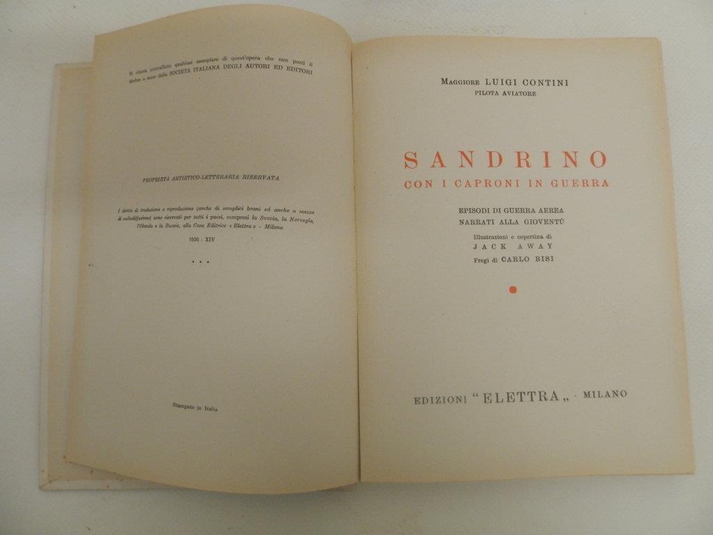 Sandrino con i caproni in guerra. Episodi di guerra aerea narrati alla gioventù