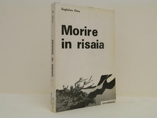 Morire in risaia - Guglielmo Olmo - copertina