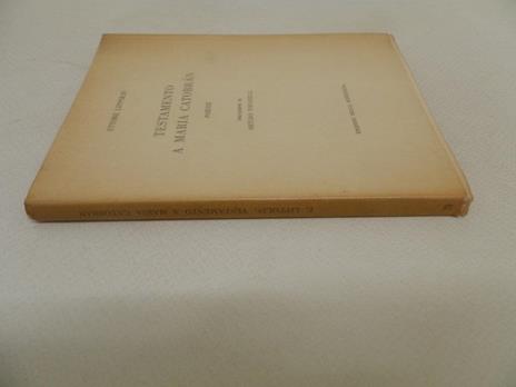 Testamento a Maria Catobran: poesie - Ettore Lippolis - 2