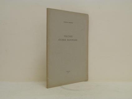 Vecchie storie padovane - Giorgio Oreffice - copertina